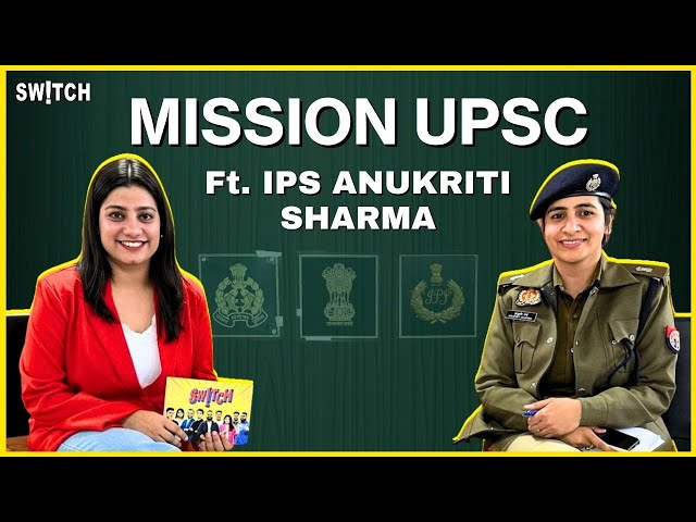 IPS Anukriti Sharma Interview: कैसे बिना Coaching के UPSC Exam कर सकते हैं Clear?|UPSC Success Story