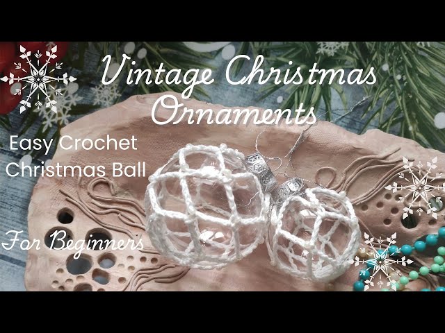 Crochet Christmas Decorations, How to Crochet Christmas Bauble Ball Ornament with Beads