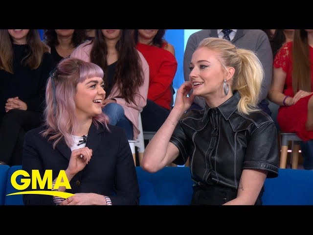 'Game of Thrones' Maisie Williams and Sophie Turner talk final season | GMA