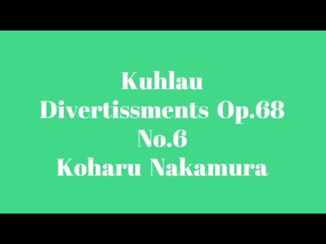 Kuhlau Divertissments Op.68 No.6