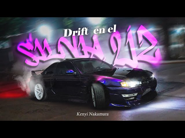 Drifteando el Silvia 2JZ por primera vez | Kenyi Nakamura