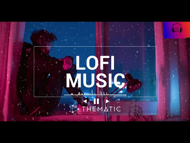 😘 Lofi Song ❤️ Video Lofi Music Song Hindi Ghana 🥰