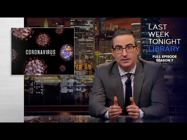 S7 E3: Coronavirus & Phillie Phanatic: Last Week Tonight with John Oliver