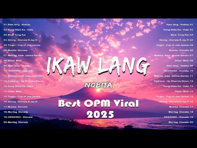 Ikaw Lang - Nobita🌺 OPM Tagalog Top Songs 2025 Playlist 💘 Best OPM Tagalog Love Songs