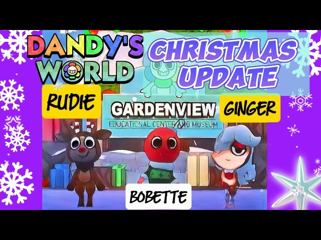 [DANDYS WORLD] Christmas Update