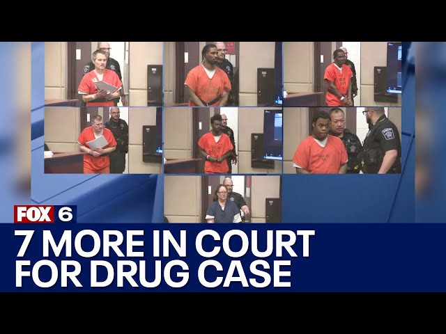 Milwaukee-area drug investigation; 7 more make court appearances | FOX6 News Milwaukee