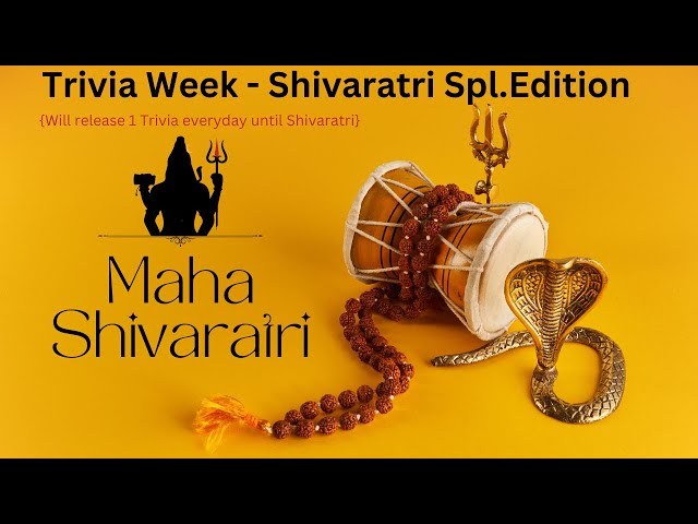 SHIVRATRI TRIVIA DAY - 1: Exploring the Enigmatic World of Lord Shiva: Forms, Symbols and Meanings.