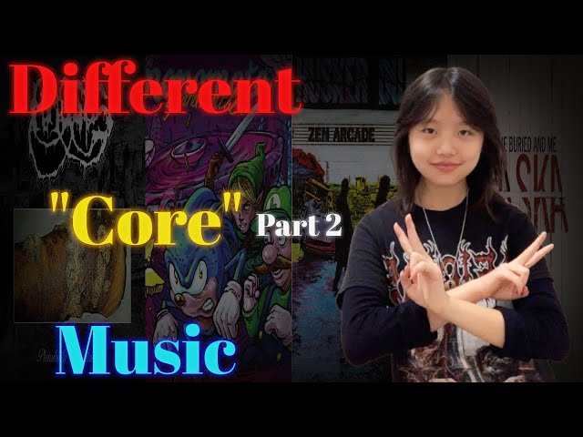 MORE Types Of "CORE" Music (Mincecore, Nintendocore, Post-Hardcore...)