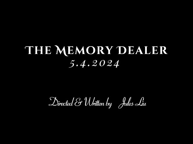 “The Memory Dealer” — TEASER