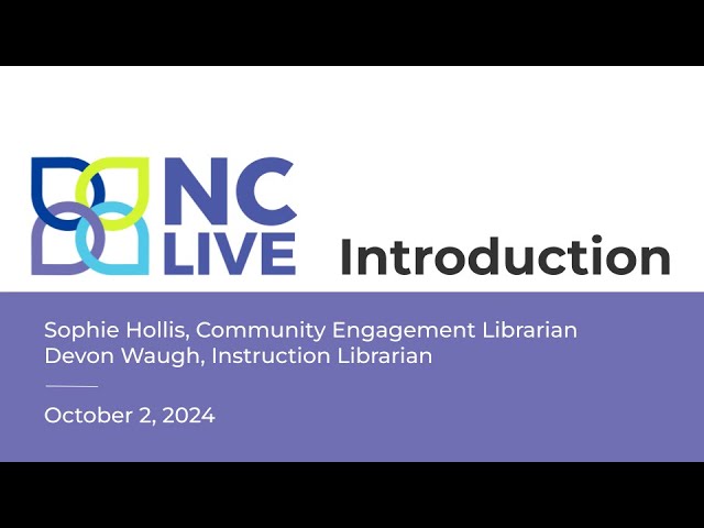 NC LIVE Introduction for Library & Information Science (LIS) Students