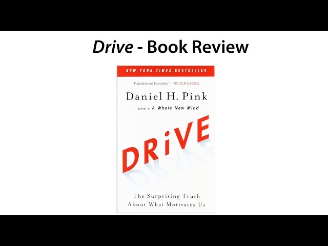 Daniel Pink - Drive - Book Review