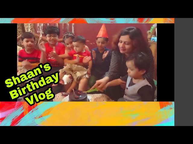 Vlog 7 Shaan's Birthday 🎂#adilbeastvlogs