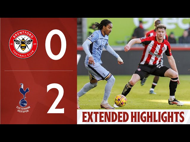 Brentford 0-2 Tottenham Hotspur | Extended Premier League Highlights