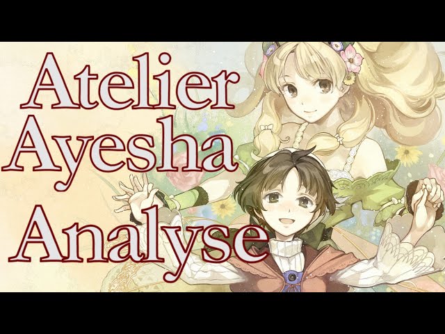 Atelier Ayesha - Analyse