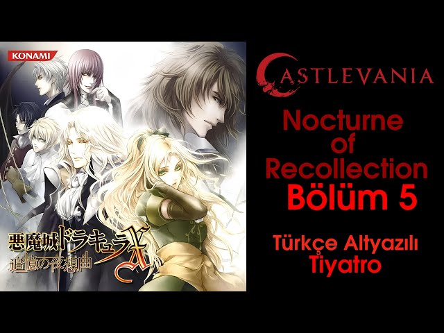 Castlevania Nocturne of Recollection (Turkish Subtitles) - Episode 5