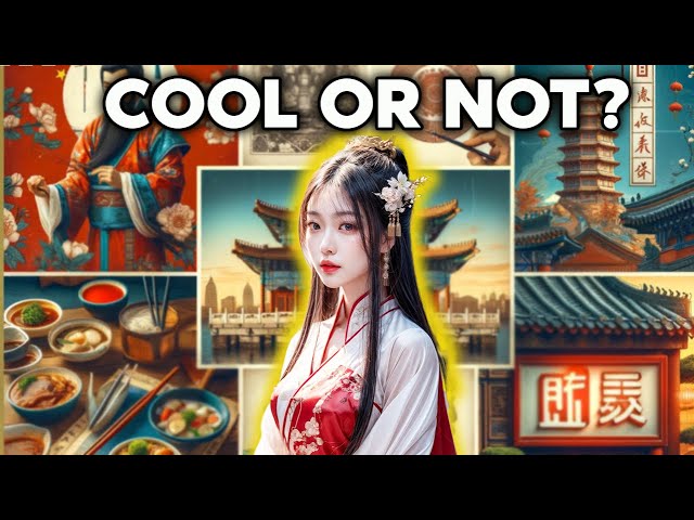 Why Chinese Culture Is Cool But Nobody Likes It