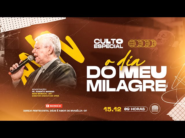 ✨ O Dia do Meu Milagre! — Culto Evangelístico com Pr. Roberto Marena