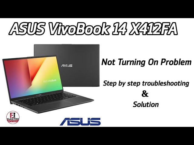 Not turning on Asus Vivobook 14 X412FA /Troubleshooting