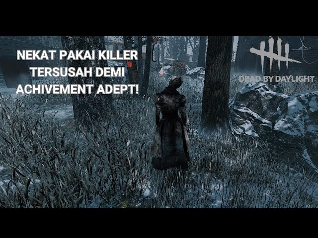 Demi Sebuah Achivement Aku Rela Pake Killer Tersusah Di Dead By Daylight Indonesia