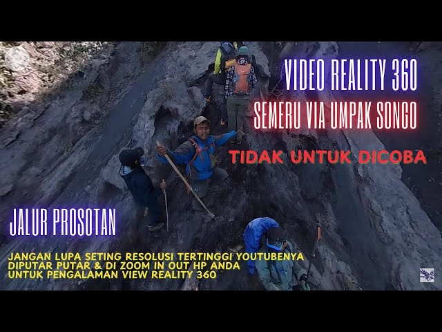 Semeru via Purbakala, Part 11/13 : Video Reality 360 Mas Juned Slebew #semeruviaranupane #umpaksongo