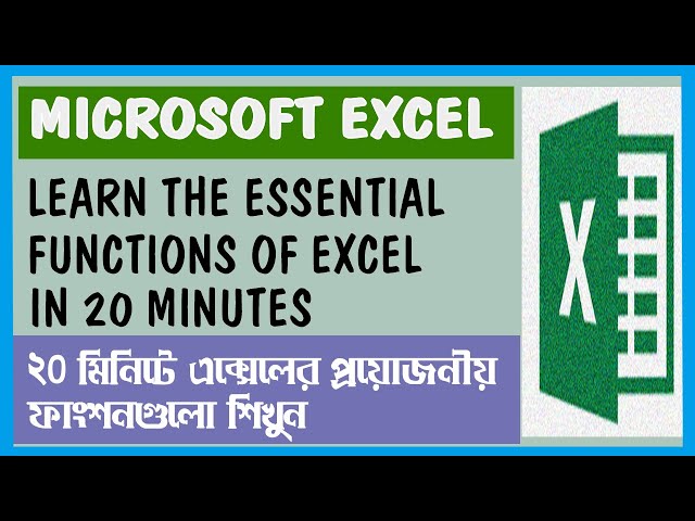 Learn the essential functions of Excel in 20 Minutes