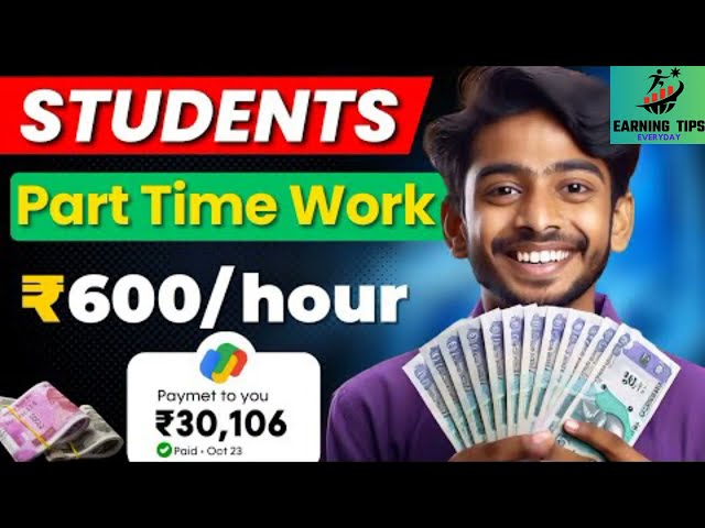 💰Earn #Money Online ₹600-hour - Best Part Time Work For Students - WorkFromHome With No Investment!