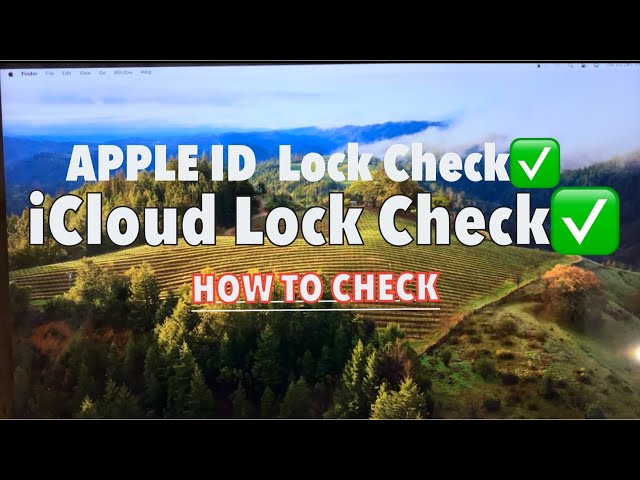 Locked? Apple ID or iCloud Lock Check For MacBook / Mac Mini / iMac