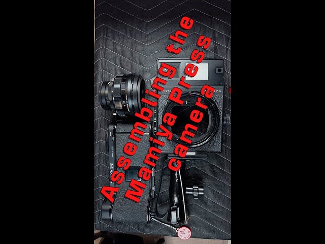 How to Assemble a Mamiya Universal Press Camera