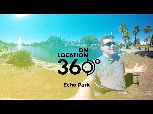 LA's Echo Park – On Location 360°