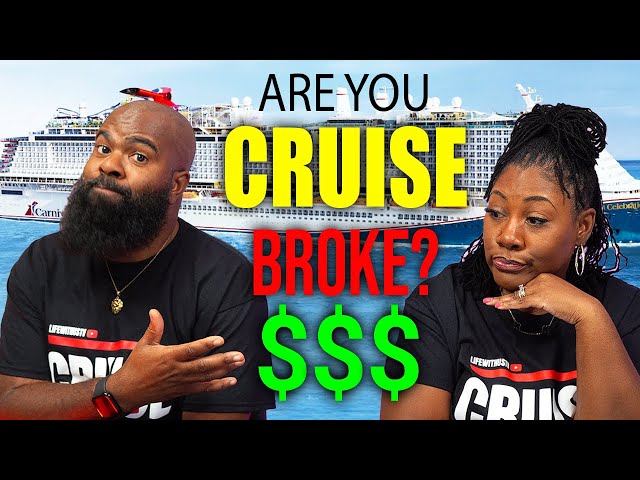 Don’t Go Broke Trying to Cruise!