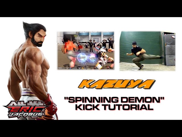 Kazuya's SPINNING DEMON KICK in real life [Eric Jacobus]