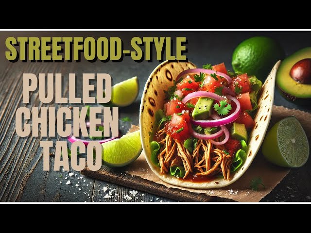 Streetfood Favourite Pulled Chicken Taco,Chicken slow cooked in Cerveja