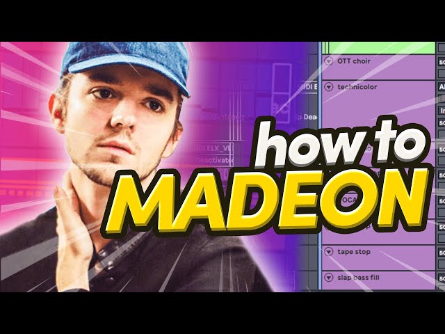 how producers like Madeon make EDM