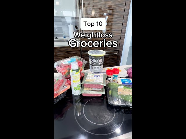 Top 10 Groceries for Weight Loss 🛒