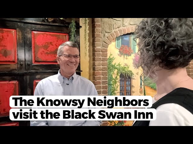 The Knowsy Neighbors visit the Black Swan Inn in Pocatello!