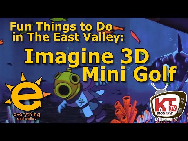 Imagine 3D Mini Golf: Fun and Affordable Glow-in-the-Dark Experience in the East Valley