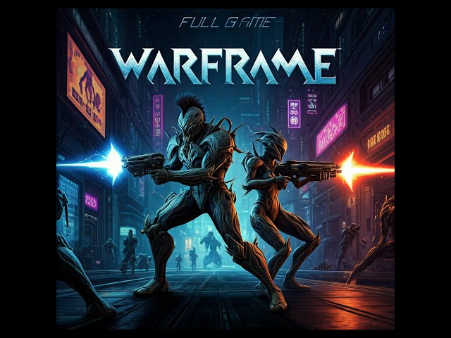 Warframe 1999 | Full Game! 2K