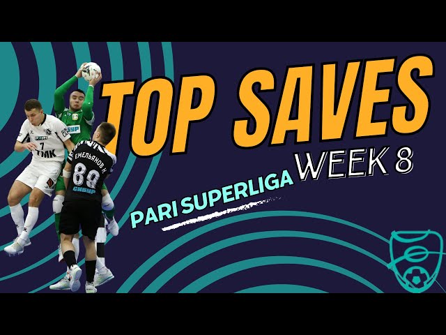 Top Saves from Week 8 | PARI SUPERLIGA Highlights