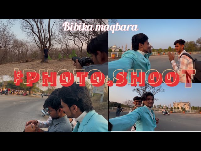 Shoot time ✨/ masti vlog😂 / bibika maqbara #explore #youtube #viralvideo #youtuber #youtubechannel