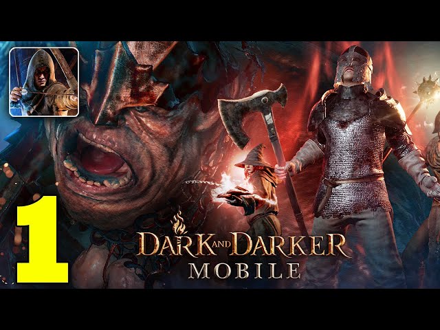 Dark and Darker Mobile Gameplay Walkthrough Part 1 (iOS, Android)