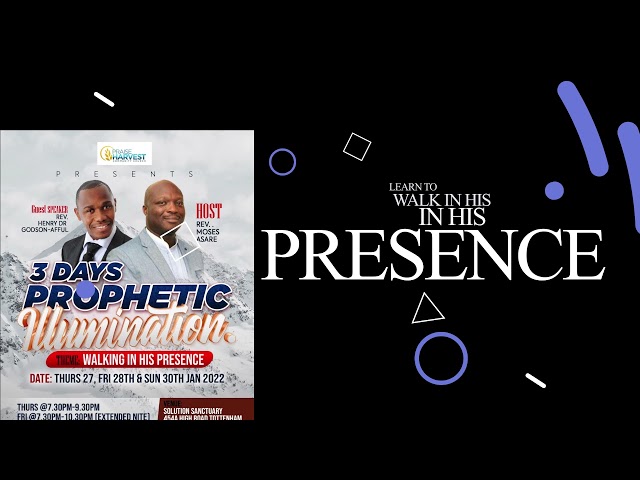 3 Days  Prophetic illumination