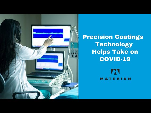 Materion Precision Coatings Products Used in the Fight Against COVID-19