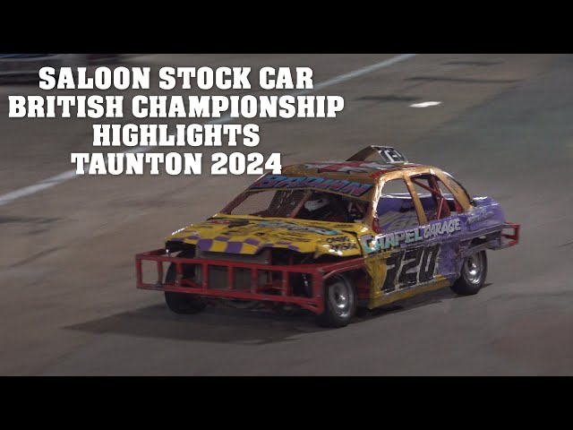 Taunton Saloon Stock Car British Championship 2024 Highlights