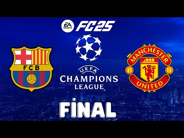 EA FC 24 Super Champions League Final: Barcelona vs Manchester United