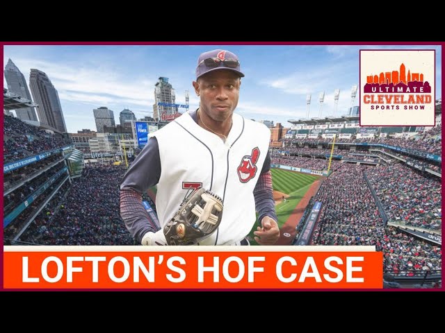 Should Cleveland Indians LEGEND Kenny Lofton be in the MLB Hall of Fame?