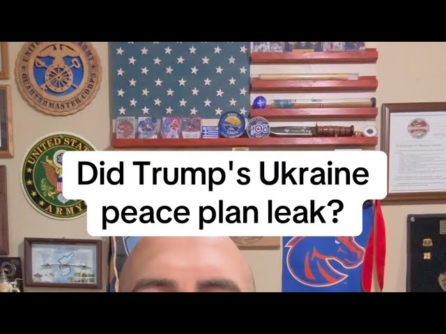 Did Trump's Ukraine peace plan leak?