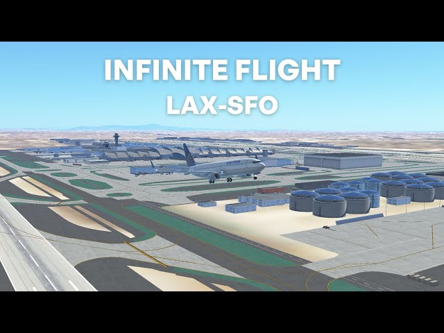 INFINITE FLIGHT LOS ANGELES TO SAN FRANCISCO