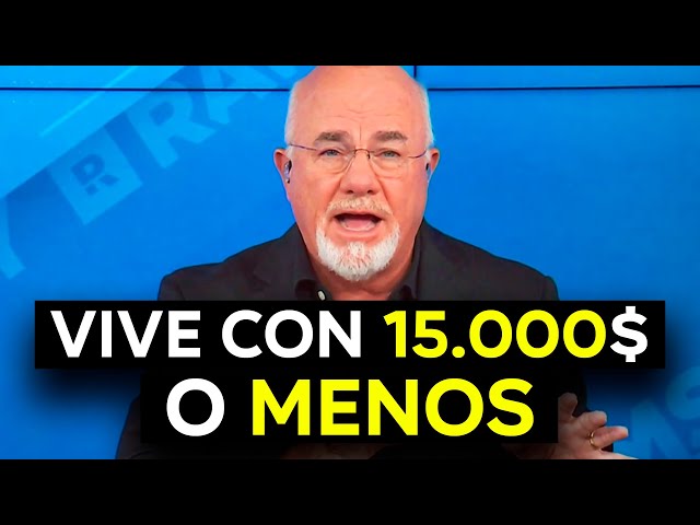 23 CONSEJOS FINANCIEROS PARA BAJOS SALARIOS SEGÚN DAVE RAMSEY