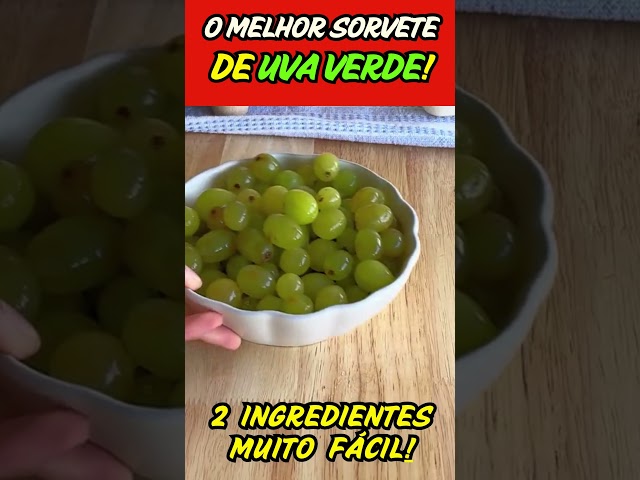 Sorvete Caseiro de Uva Verde muito Fácil e Refrescante! #receitas #sobremesa #sorvete