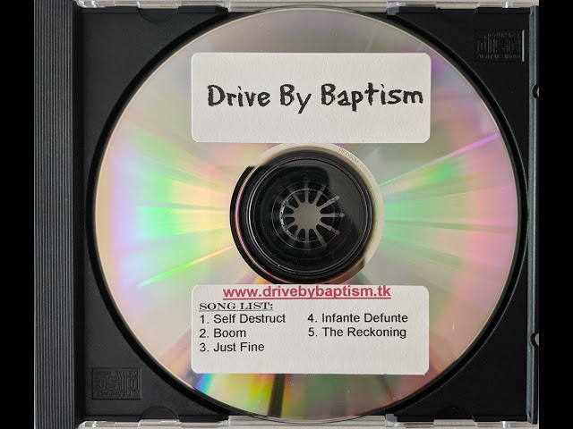 Drive By Baptism - Boom